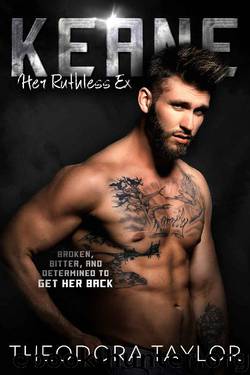 Keane - Her Ruthless Ex: 50 Loving States, Massachusetts by Theodora Taylor