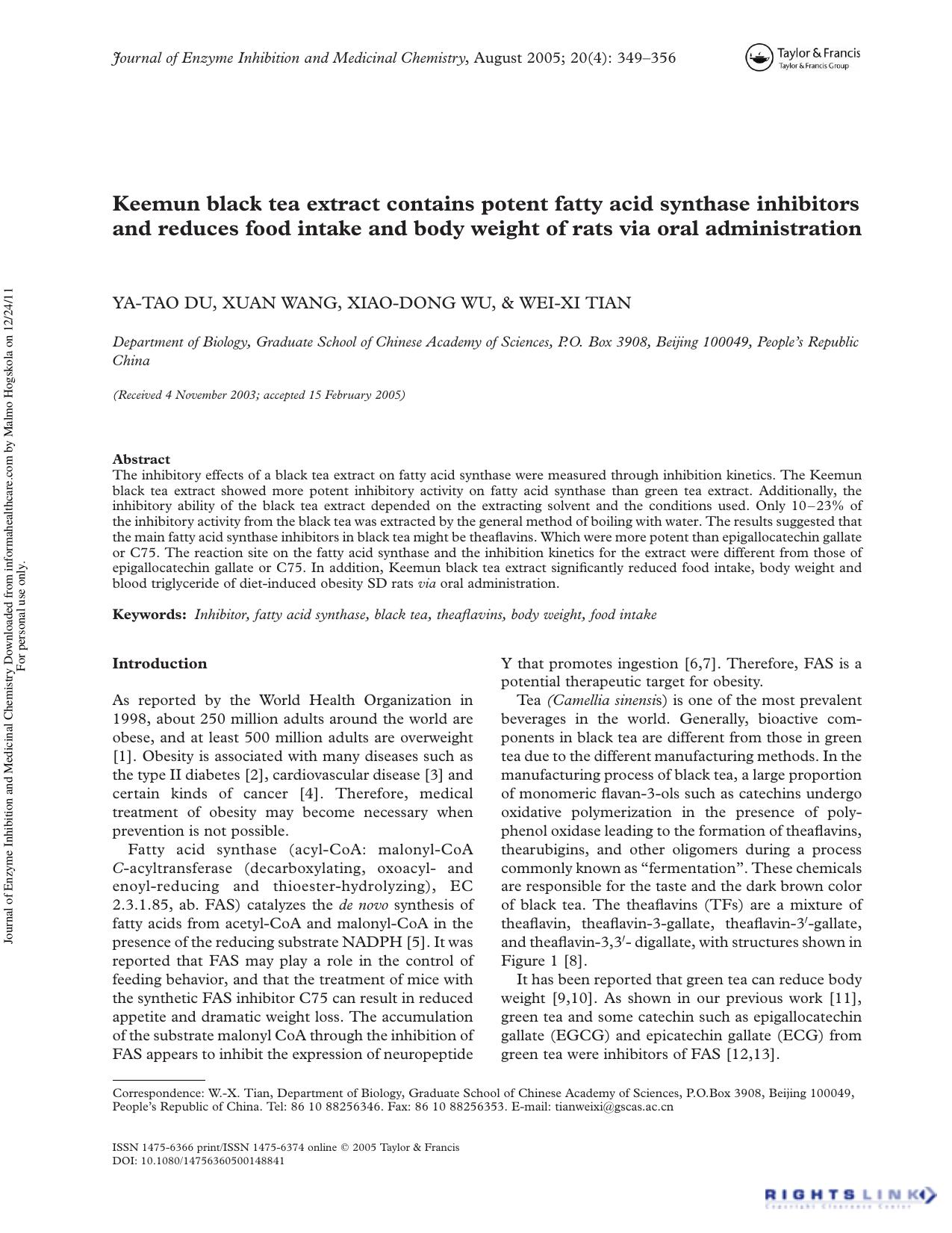 Keemun black tea extract contains potent fatty acid synthase inhibitors and reduces food intake and body weight of rats via oral administration by Ya-Tao Du Xuan Wang Xiao-Dong Wu & Wei-Xi Tian