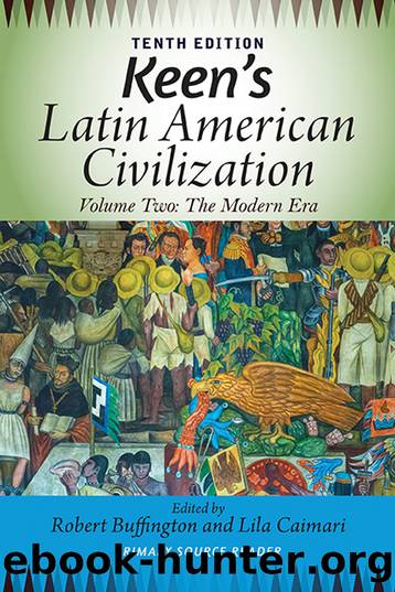 Keen's Latin American Civilization, Volume 2 by Robert M. Buffington