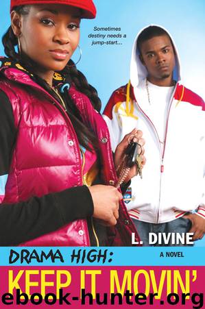 Keep It Movin' by L. Divine