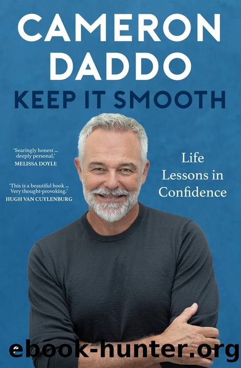 Keep It Smooth by Cameron Daddo