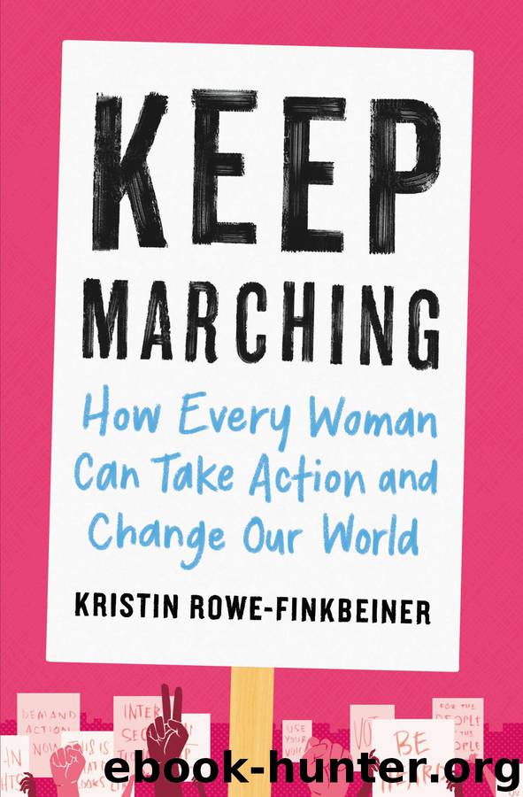 Keep Marching by Kristin Rowe-Finkbeiner