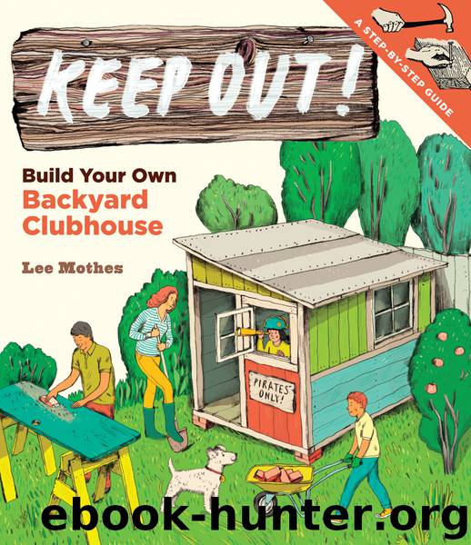 Keep Out! by Lee Mothes