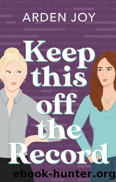 Keep This off the Record by Arden Joy