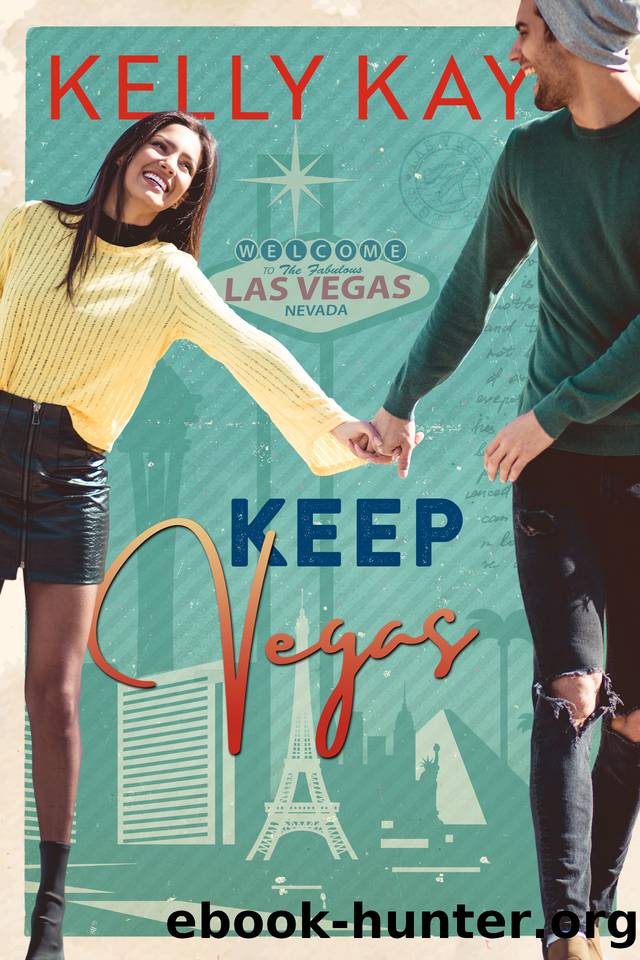 Keep Vegas (Boston Brothers: A second chance series Book 2) by Kay Kelly