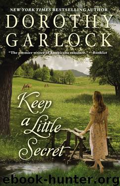Keep a Little Secret by Dorothy Garlock