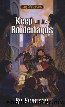 Keep on the Borderlands by Ru Emerson