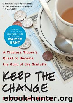 Keep the Change by Dublanica Steve