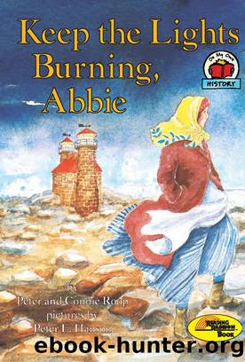 Keep the Lights Burning, Abbie by Peter & Connie Roop