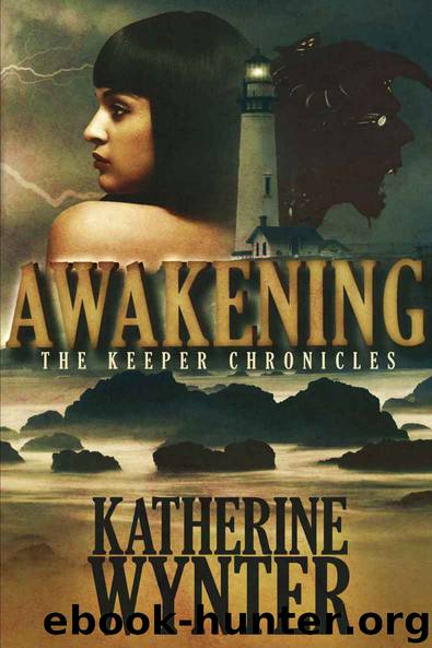 Keeper Chronicles: Awakening by Katherine Wynter