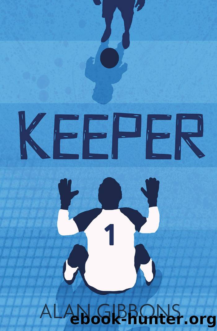 Keeper by Alan Gibbons