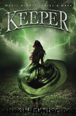 Keeper by Kim Chance