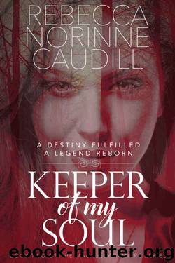 Keeper of My Soul: Book Two of the Macauley Vampire Series by Rebecca Norinne Caudill