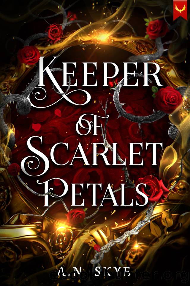 Keeper of Scarlet Petals: A Fantasy Romance by A.N. Skye