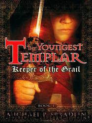 Keeper of the Grail by Michael P. Spradlin