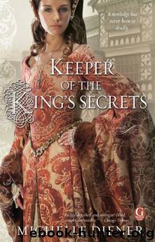 Keeper of the King's Secrets by Michelle Diener