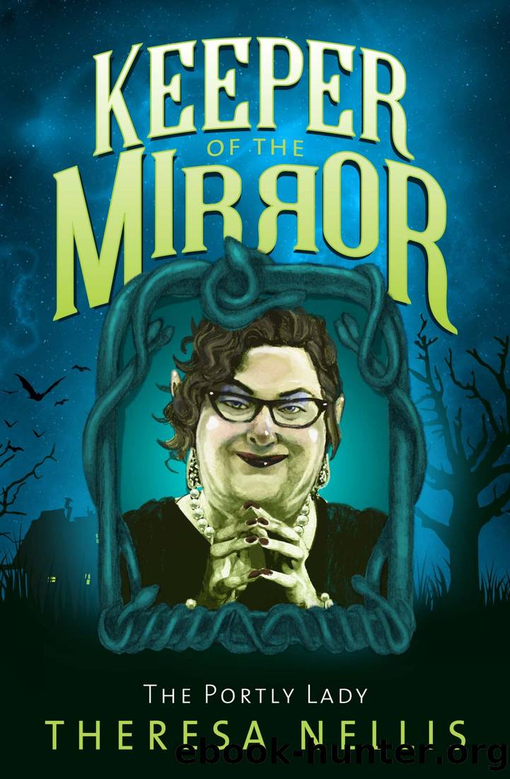 Keeper of the Mirror by Theresa Nellis