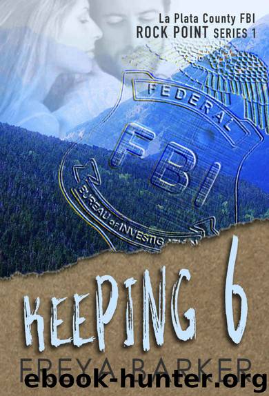 Keeping 6 by Freya Barker