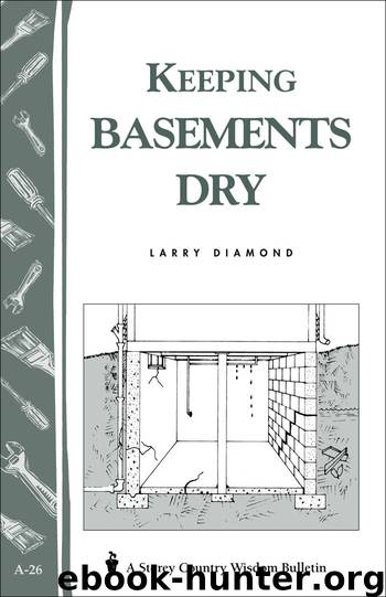 Keeping Basements Dry by Larry Diamond