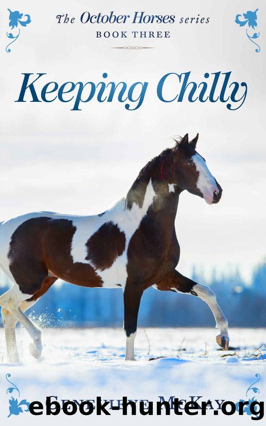 Keeping Chilly (The October Horses Book 3) by Genevieve Mckay