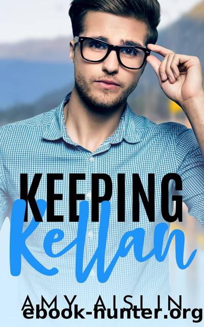Keeping Kellan by Amy Aislin