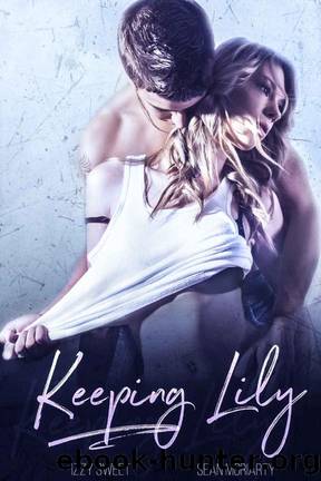 Keeping Lily: A Dark Romance (Disciples Book 1) by Izzy Sweet & Sean Moriarty