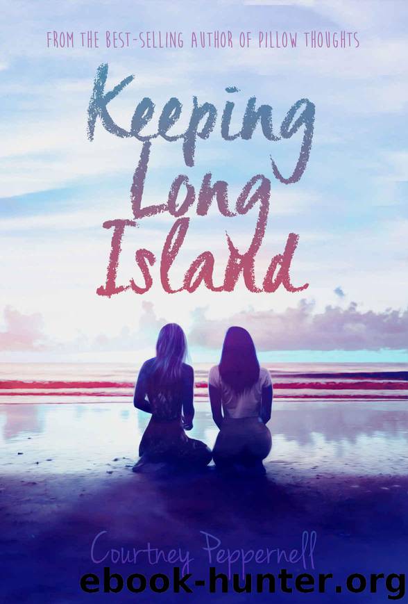 Keeping Long Island by Courtney Peppernell