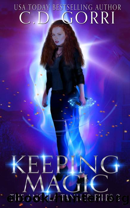 Keeping Magic by C.D. Gorri