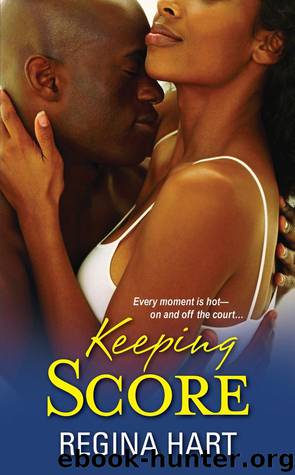 Keeping Score by Regina Hart