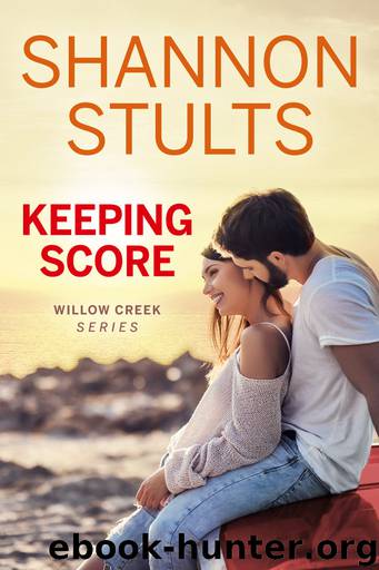Keeping Score by Shannon Stults