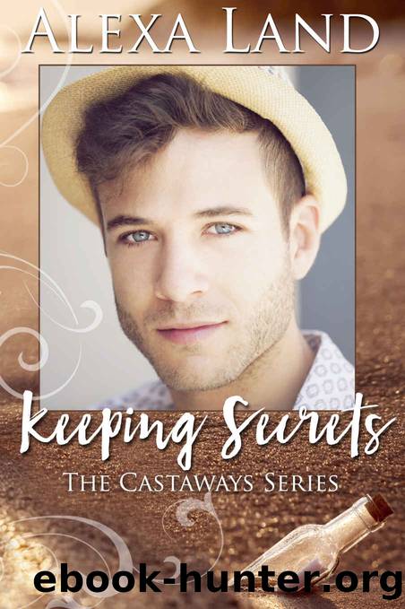 Keeping Secrets by Alexa Land
