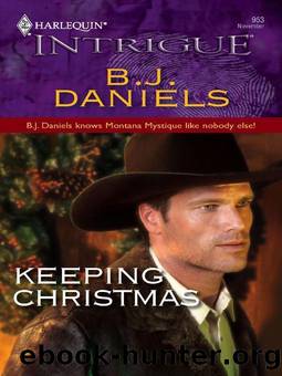 Keeping christmas by B. J. Daniels