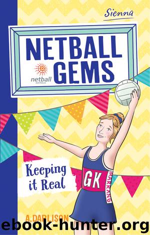 Keeping it Real by Aleesah Darlison