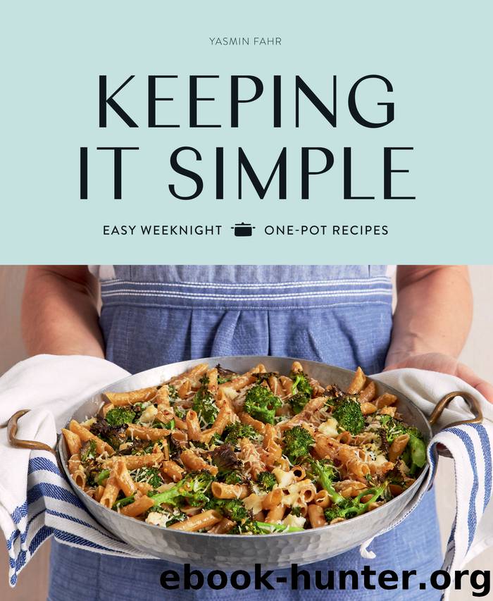 Keeping it Simple by Yasmin Fahr