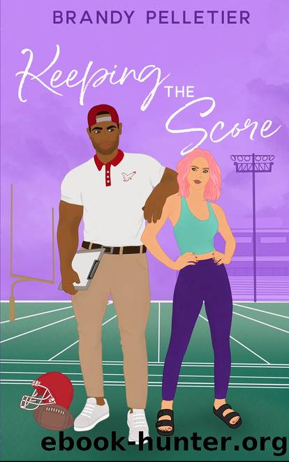 Keeping the Score: A Small-Town Frenemies-to-Lovers Romance by Brandy Pelletier