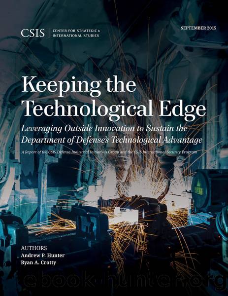 Keeping the Technological Edge by Hunter Andrew P.;Crotty Ryan; & Ryan A. Crotty
