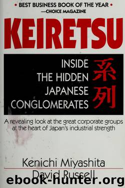 Keiretsu : inside the hidden Japanese conglomerates by unknow