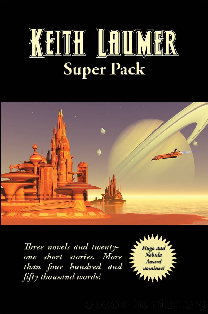 Keith Laumer Super Pack by Keith Laumer
