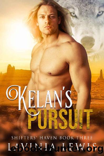 Kelan's Pursuit (2019 Reissue) by Lavinia Lewis