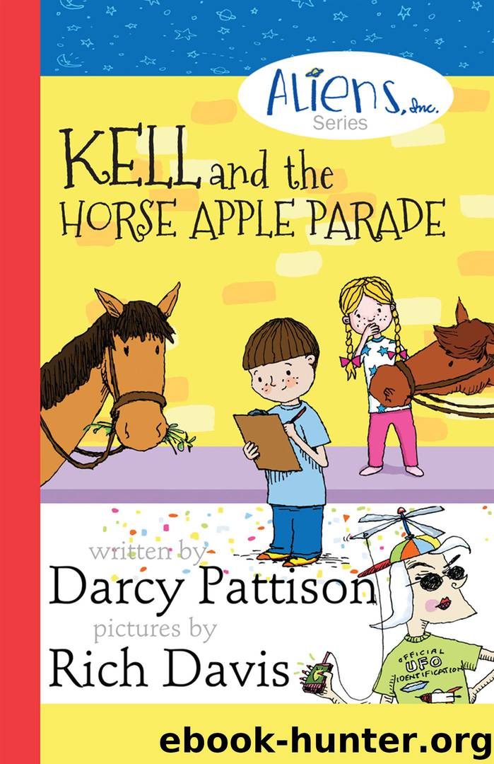 Kell and the Horse Apple Parade by Darcy Pattison