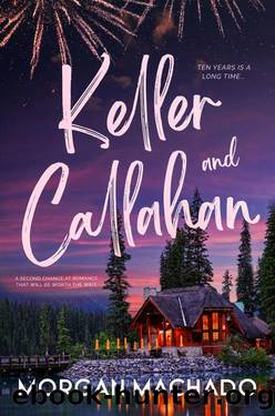 Keller and Callahan by Morgan Machado