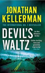 Kellerman, Jonathan - Devil's Waltz by Kellerman Jonathan