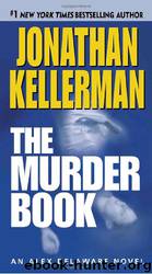 Kellerman, Jonathan - Murder Book by Kellerman Jonathan
