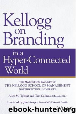 Kellogg on Branding in a Hyper-Connected World by Alice M. Tybout & Tim Calkins
