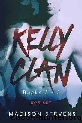 Kelly Clan Box Set One (Finn, Conor, Noel) by Madison Stevens
