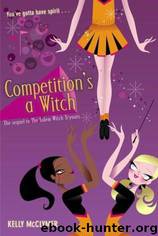 Kelly McClymer-Salem Witch 02 Competition's A Witch by Kelly McClymer