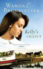 Kelly's Chance by Wanda E. Brunstetter
