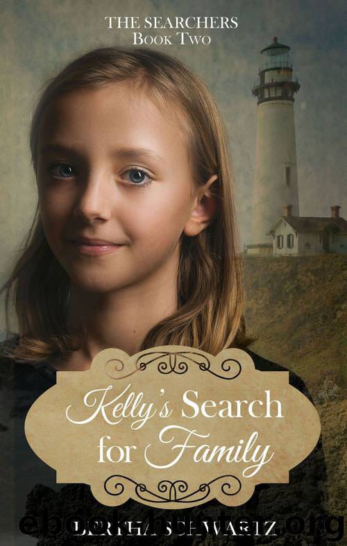 Kelly's Search for Family by Bertha Schwartz