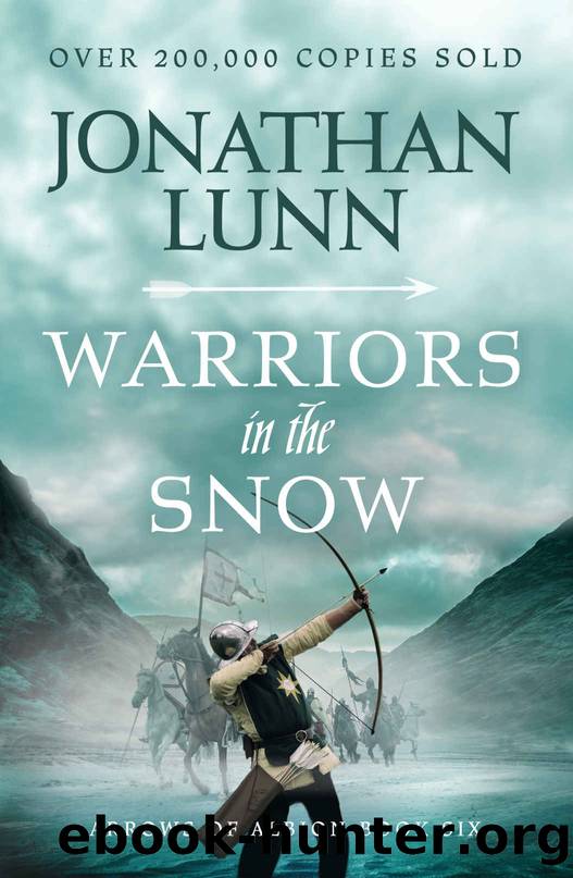 Kemp: Warriors in the Snow (Arrows of Albion Book 6) by Lunn Jonathan
