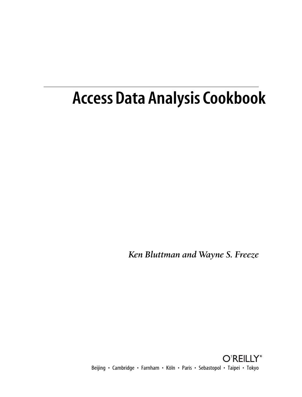 Ken Bluttman; Wayne S Freeze Access data analysis cookbook by Unknown
